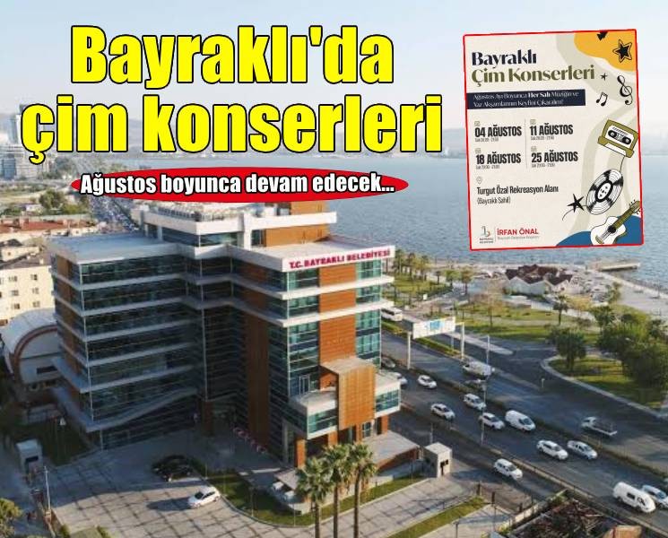 Bayraklı'da çim konserleri başlıyor