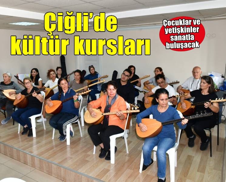 Çiğli’de güz dönemi Kültür Kursları başlıyor