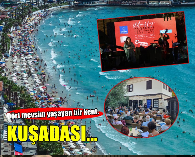 Dört mevsim yaşayan bir kent: Kuşadası