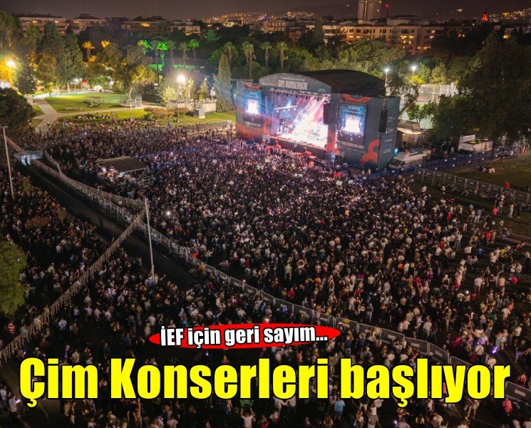 İEF’de Çim Konserleri rüzgarı esecek