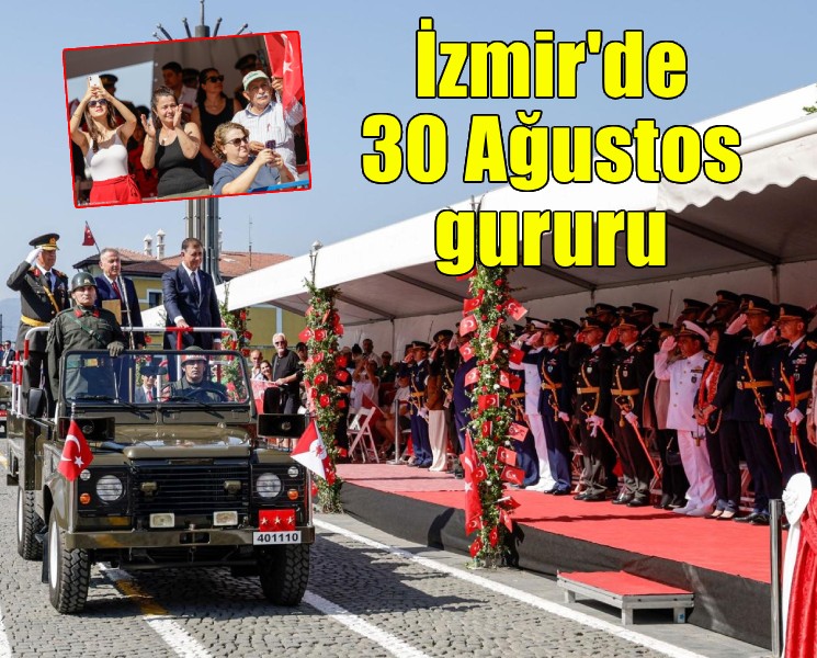 İzmir'de 30 Ağustos gururu