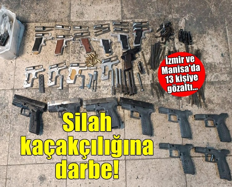İzmir'de silah kaçakçılığı operasyonu! 13 kişiye gözaltı...