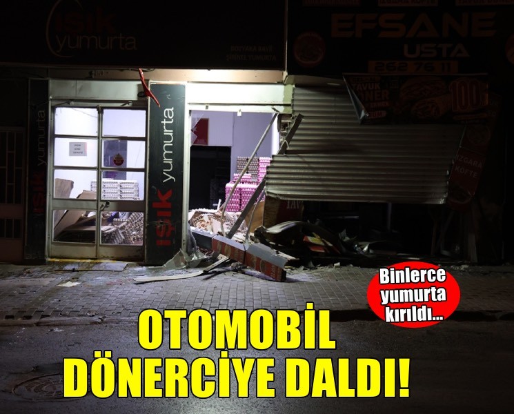 İzmir’de otomobil dönerciye daldı: Bitişikteki iş yerinde binlerce yumurta kırıldı