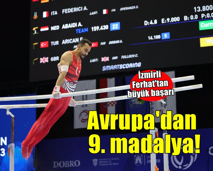 İzmirli cimnastikçi Ferhat Arıcan'dan Avrupa'da 9'uncu madalya