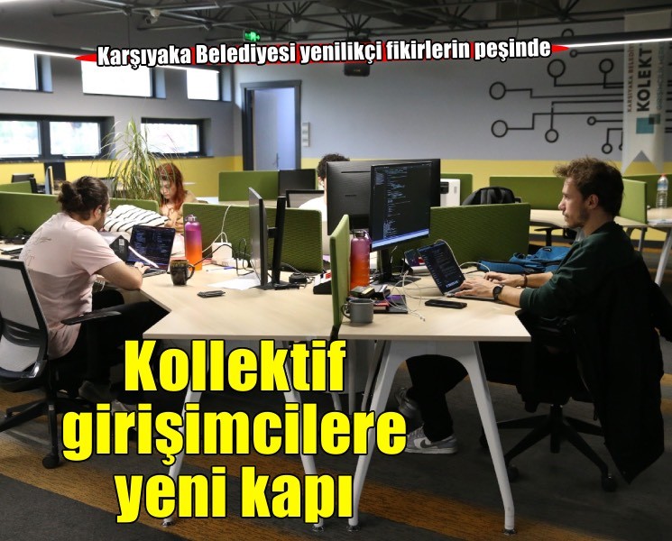 Karşıyaka Kolektif yeni girişimcilerini arıyor