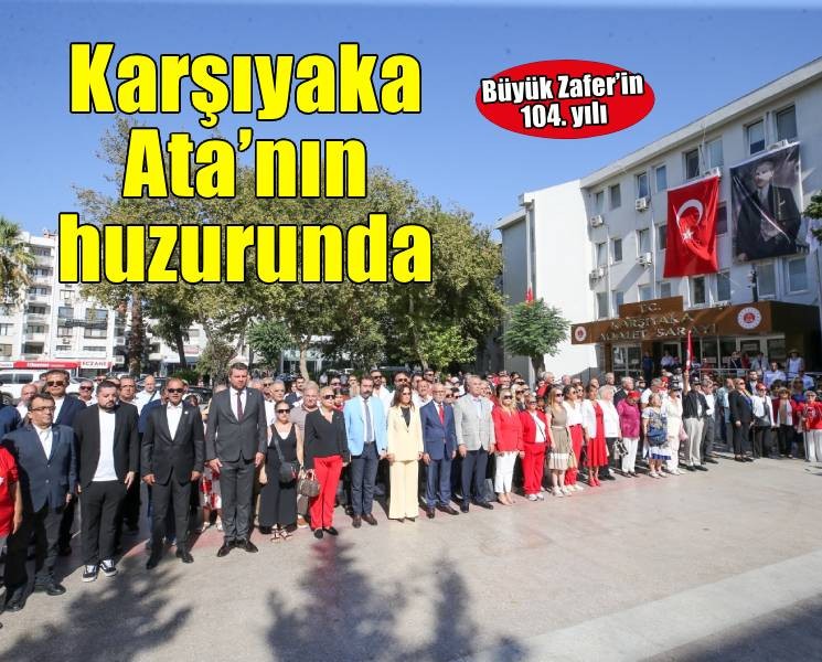 Karşıyaka’da 30 Ağustos gururu