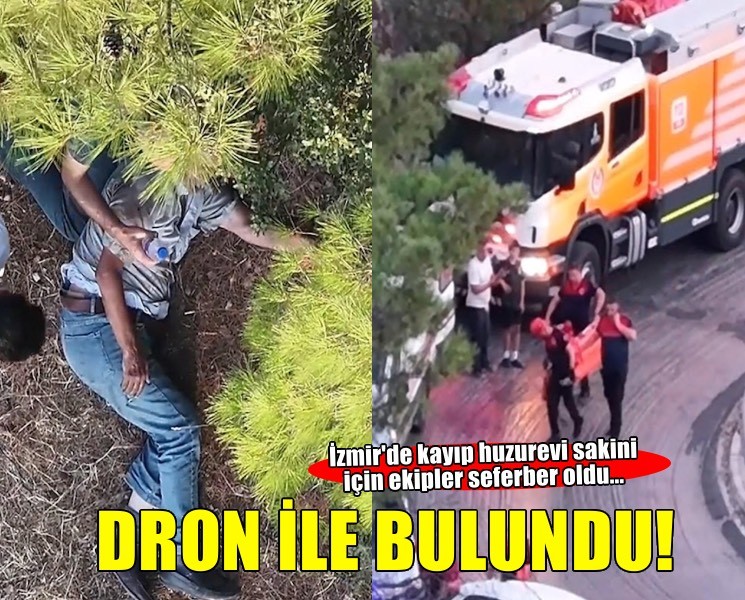 Kayıp huzurevi sakini dron ile yapılan aramada ormanda bulundu