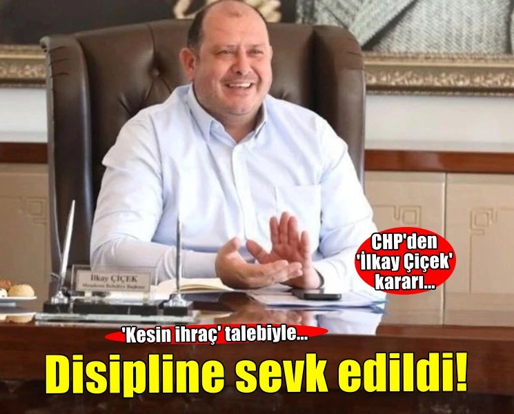 Menderes Belediye Başkanı İlkay Çiçek 'kesin ihraç' talebiyle tedbirli olarak disipline sevk edildi