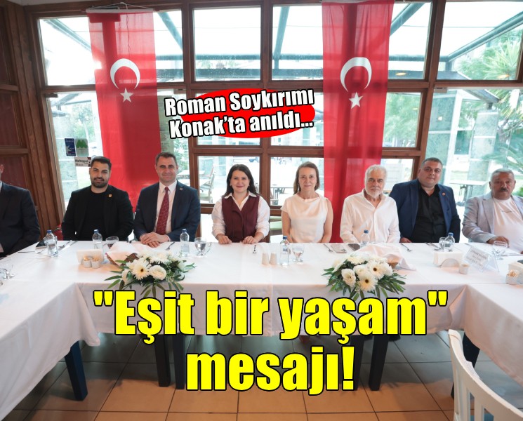 Roman Soykırımı Konak’ta anıldı... ''Eşit bir yaşam için mücadele'' mesajı!