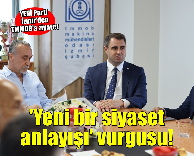 YENİ Partili Güç'ten TMMOB'a ziyaret