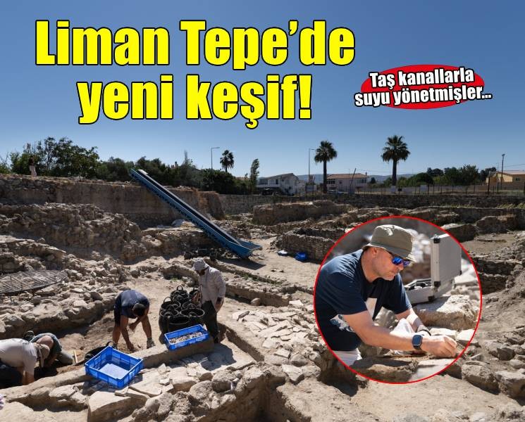 5 bin yıllık Liman Tepe’de yeni keşif: Taş kanallarla suyu yönetmişler