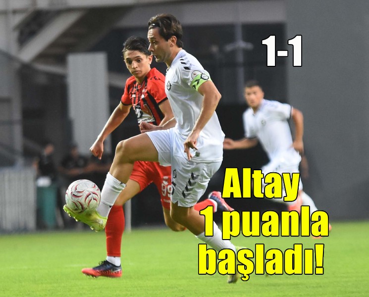 Altay beraberlikle başladı