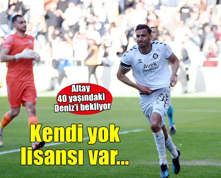 Altay'da Deniz yok, lisansı var