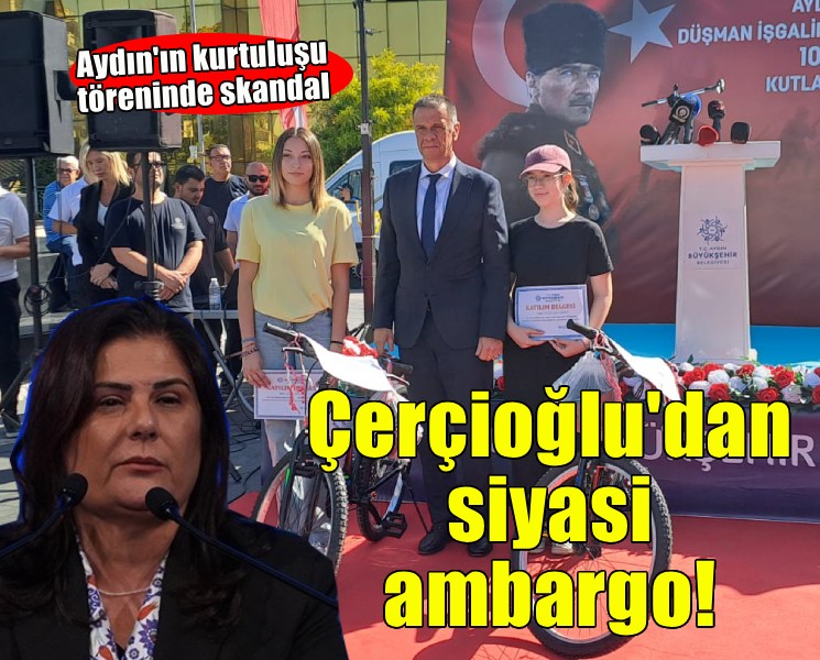 Aydın'ın kurtuluşu kutlamalarında skandal... Çerçioğlu'dan siyasi ambargo!