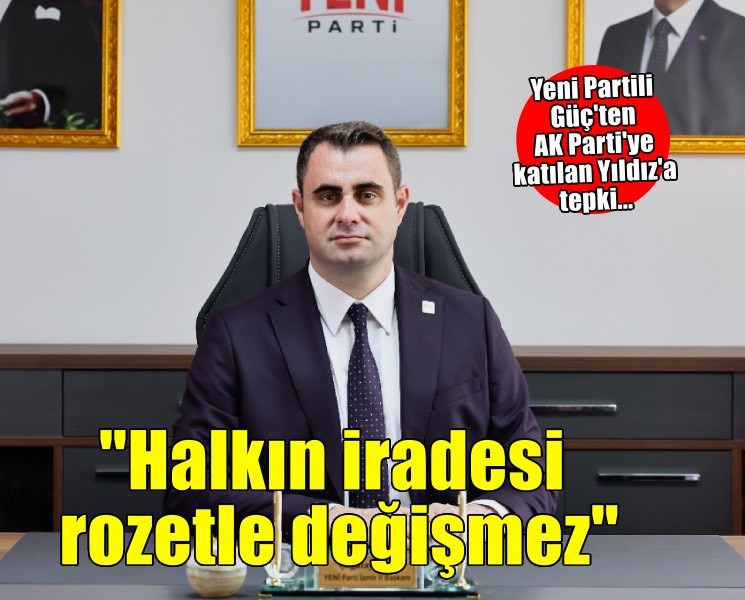 Başkan Güç: 'Halkın iradesi bir rozetle değişmez'