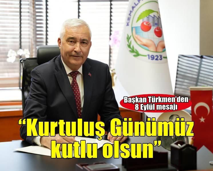 Başkan Türkmen’den 8 Eylül mesajı