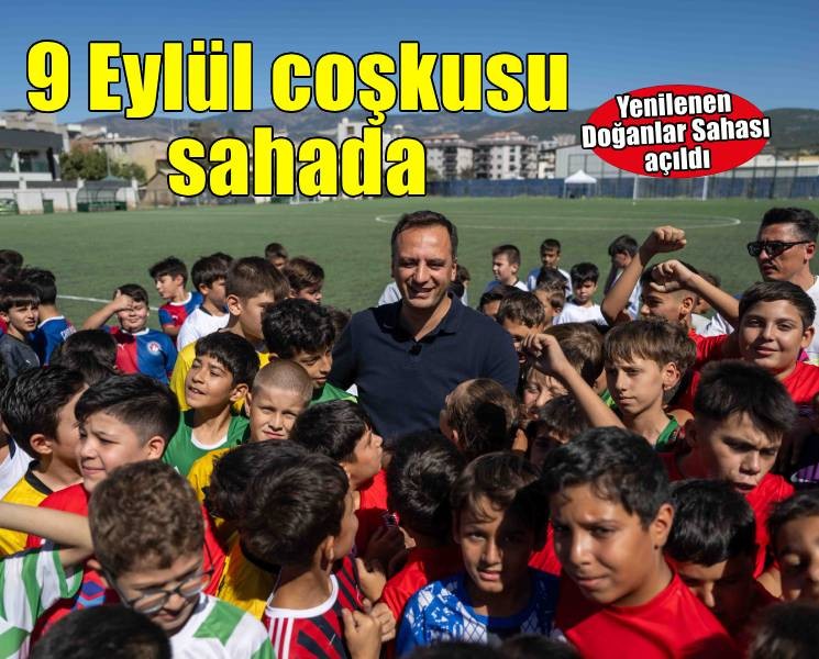 Bornova'da 9 Eylül coşkusu sahaya taşındı