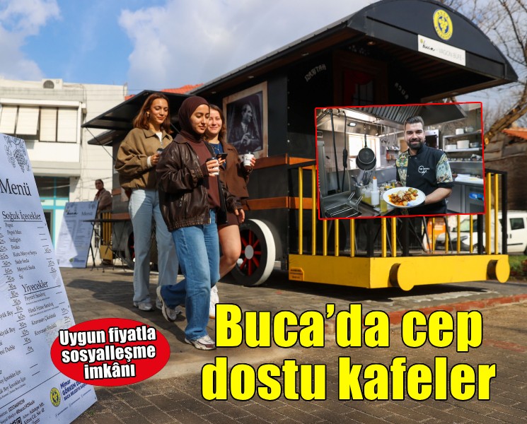 Buca'nın cep dostu kafeleri vatandaşa nefes aldırıyor