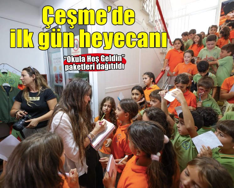 Çeşme Belediyesinden minik öğrencilere Okula Hoş Geldin desteği