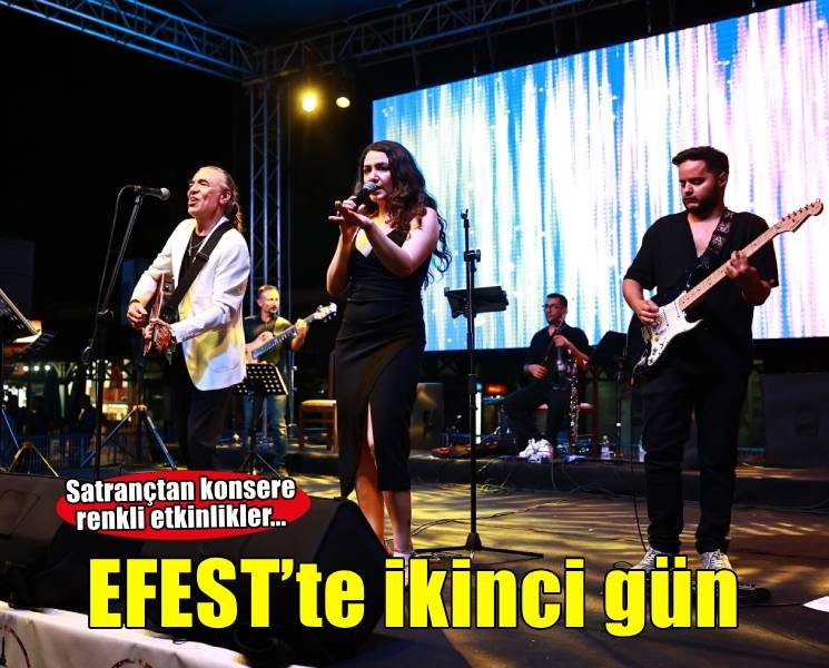 EFEST 2026 ikinci gününde kültür, sanat ve yetenek dolu bir gün