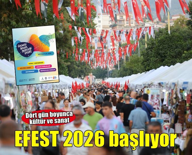 EFEST 2026 kültür, sanat ve müzikle Efes Selçuk’u saracak