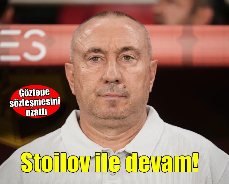 Göztepe Stoilov'un sözleşmesini uzattı