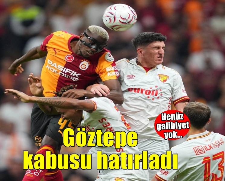 Göztepe kabusu hatırladı