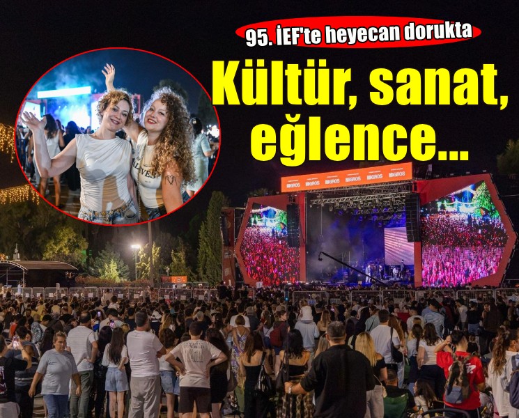 İEF’de kültür, sanat ve eğlence bir arada
