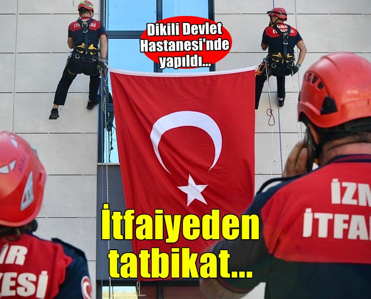 İtfaiye Haftası’nda Dikili’de nefes kesen tatbikat