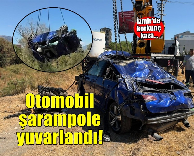 İzmir'de korkunç kaza... Otomobil şarampole yuvarlandı!