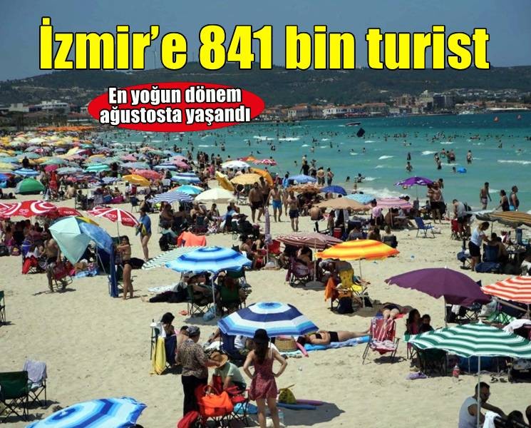 İzmir turizminde hareketlilik ağustos ayında yaşandı
