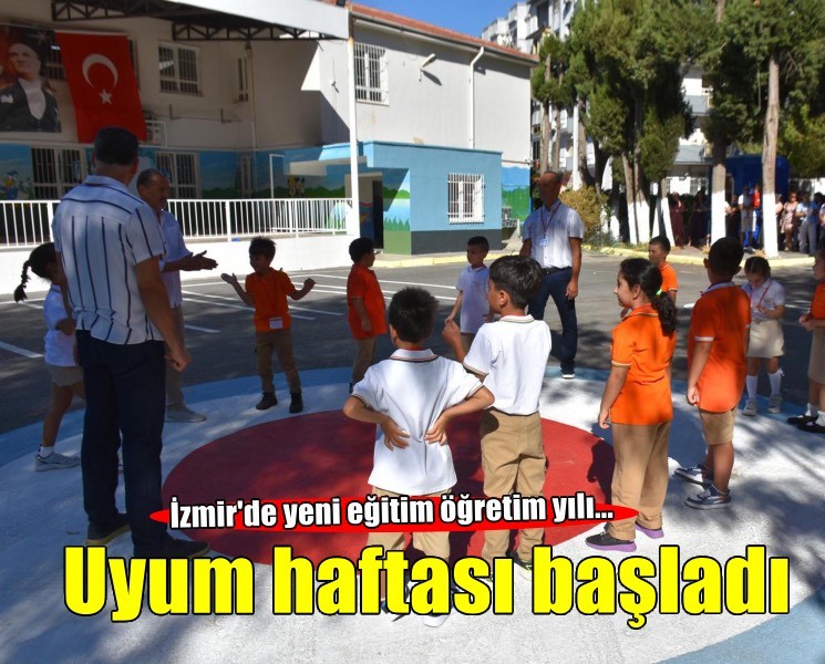 İzmir’de okula uyum haftası başladı