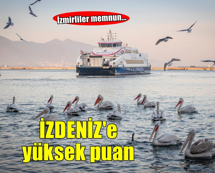 İzmirlilerden İZDENİZ’e yüksek puan