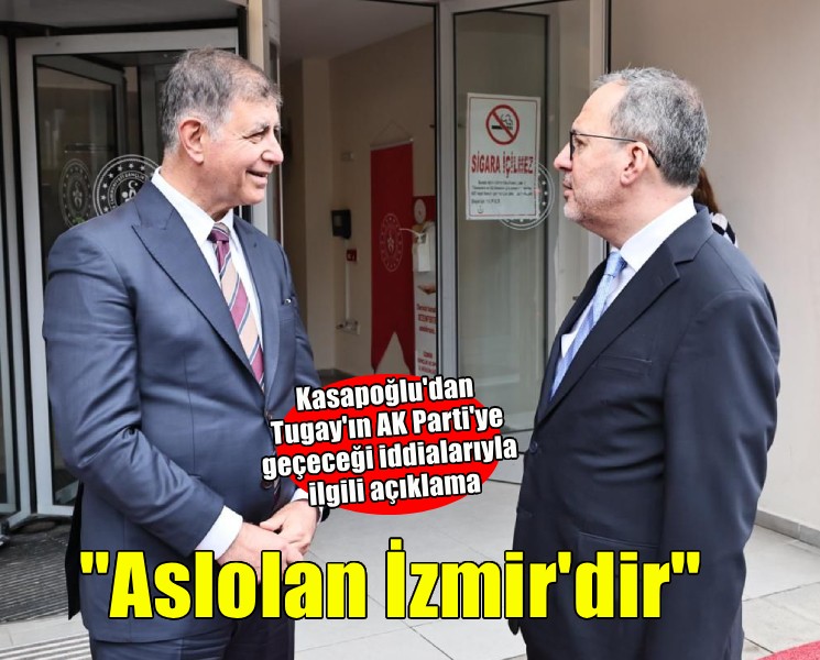 Kasapoğlu'dan Cemil Tugay açıklaması... “Siyasette kapılar peşinen kapanmaz”