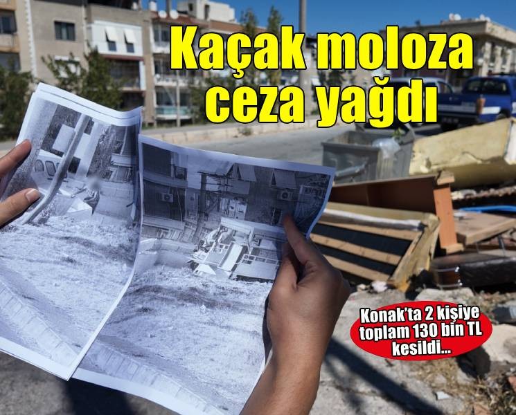 Konak’ta çevreyi kirletenler cezasız kalmadı
