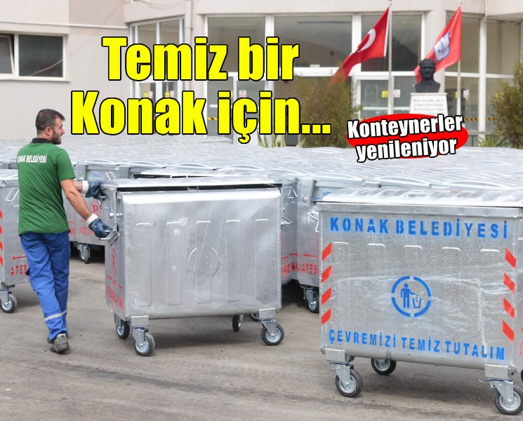 Konak’ta konteynerler yenileniyor
