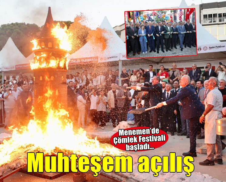 Menemen Çömlek Festivaline muhteşem açılış!