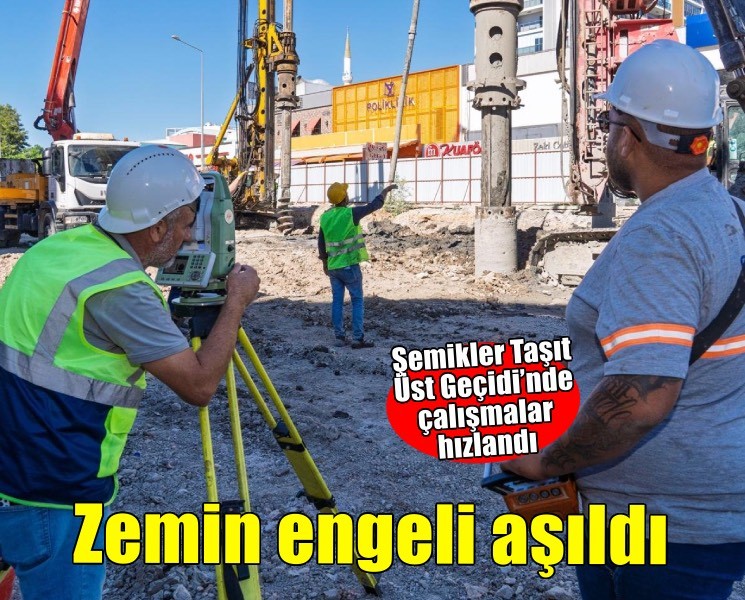 Şemikler Taşıt Üst Geçidi’nde zemin engeli aşıldı