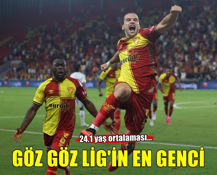 Süper Lig'in en genç ilk 11'i Göztepe'de oldu
