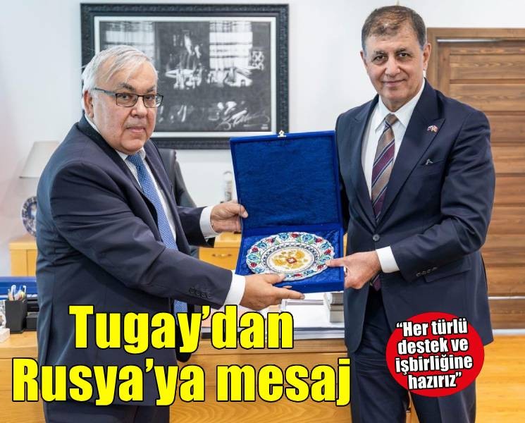 Tugay: Rusya ile İzmir arasındaki ilişkileri geliştirmeye hazırız