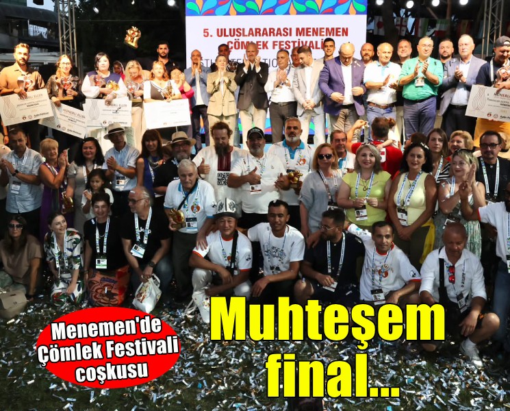Uluslararası Menemen Çömlek Festivali'ne muhteşem final
