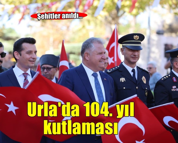 Urla'nın kurtuluşunun 104. yıl dönümü törenle kutlandı