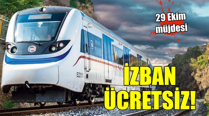 29 Ekim de İZBAN ücretsiz...