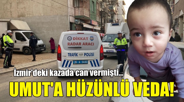 3 yaşındaki Umut a hüzünlü veda!