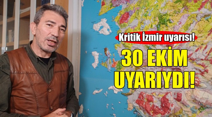 30 Ekim uyarıydı... İzmir de henüz deprem olmadı!