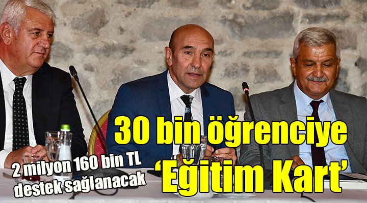 30 bin öğrenciye Eğitim Kart 