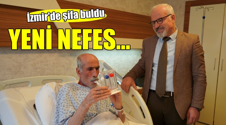 63 yaşındaki KOAH hastası İzmir de yeni nefesine kavuştu..