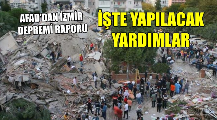 AFAD dan deprem raporu... İŞTE YAPILACAK YARDIMLAR!