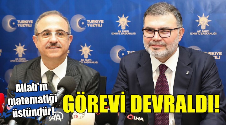 AK Parti İzmir de Bilal Saygılı dönemi!