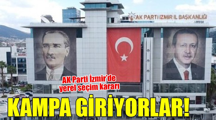 AK Parti İzmir den yerel seçim kampı!